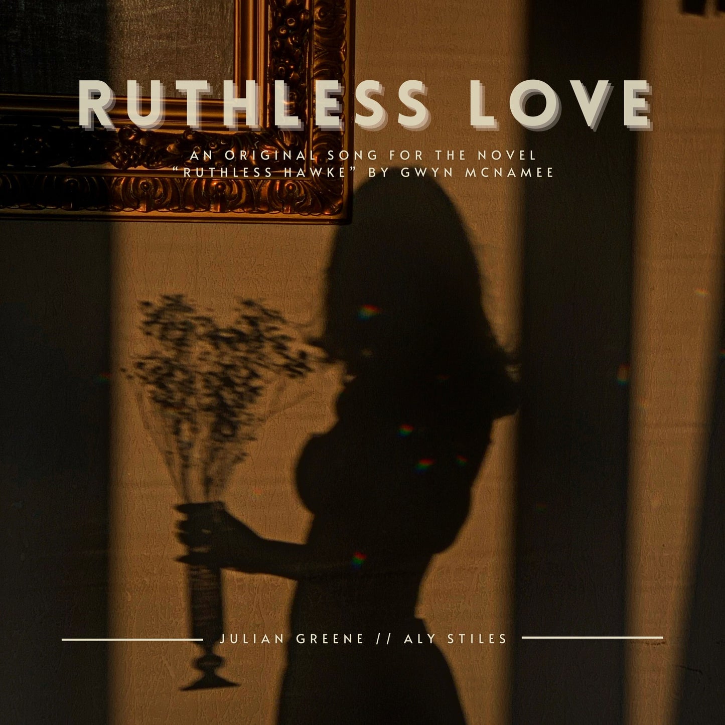 Ruthless Love by Julian Greene and Aly Stiles: A Ruthless Hawke Exclusive Song