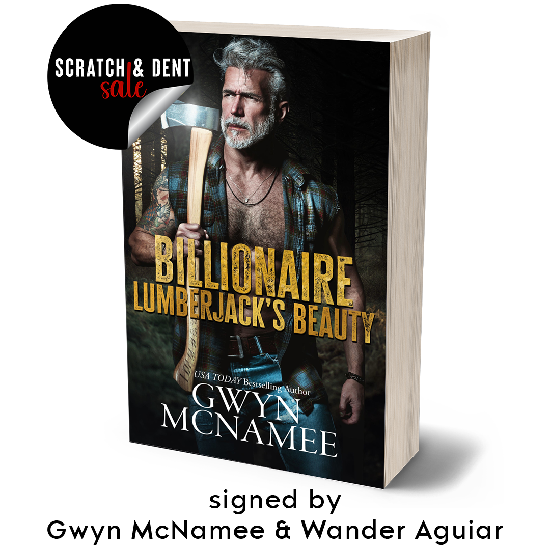 Billionaire Lumberjack's Beauty Signed Paperback-Signed by Gwyn McNamee & Wander Aguiar Scratch & Dent