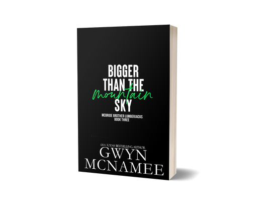 Bigger Than the Mountain Sky Signed Paperback Preorder
