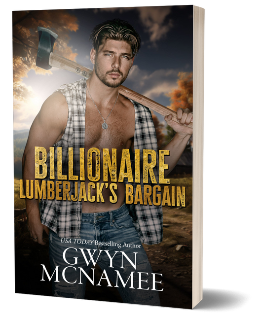 Billionaire Lumberjack's Bargain Signed Paperback-Preorder